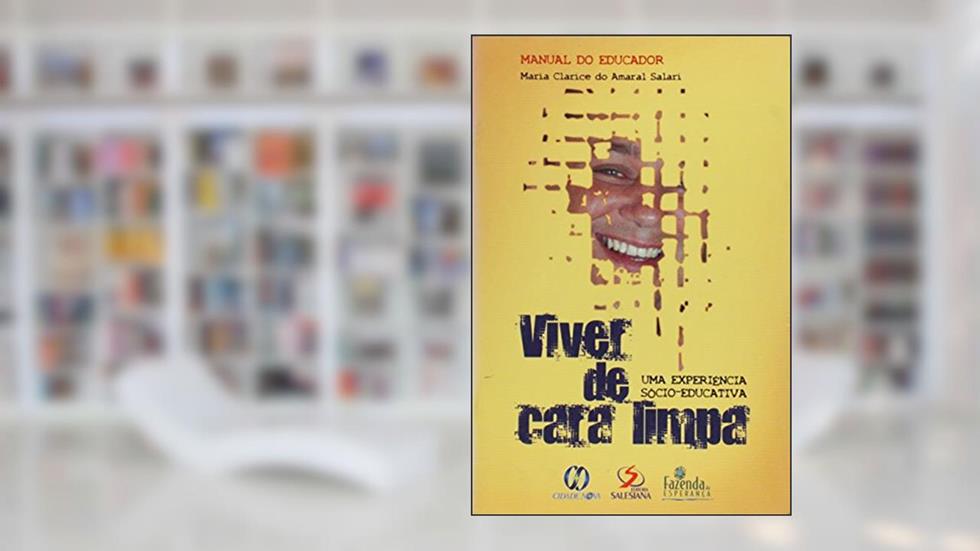Viver De Cara Limpa - Manual Do Educador, do autor 0