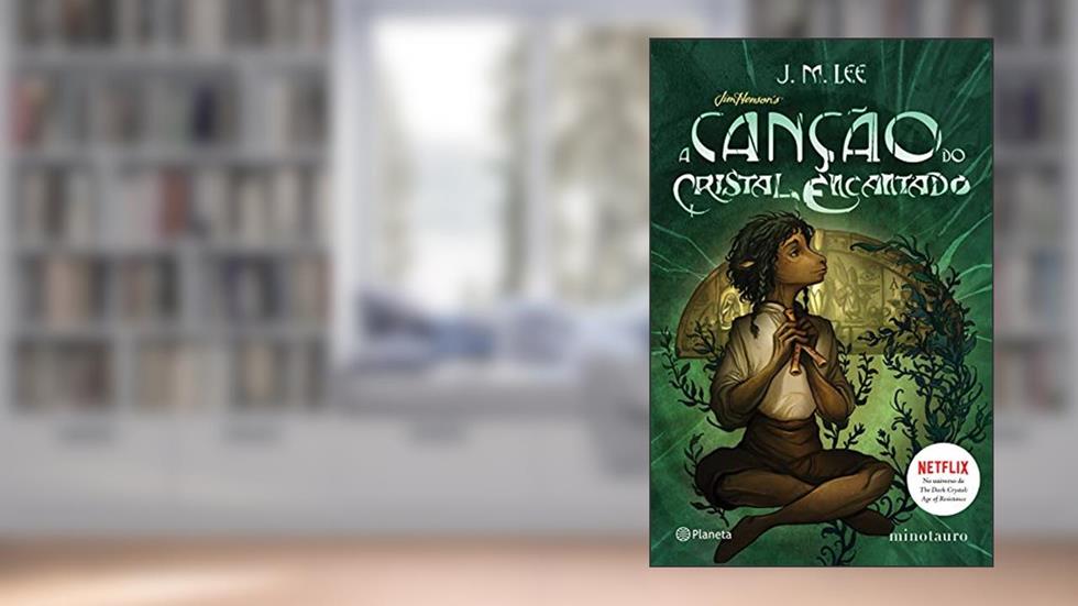 A canção do Cristal Encantado, do autor J. M. Lee