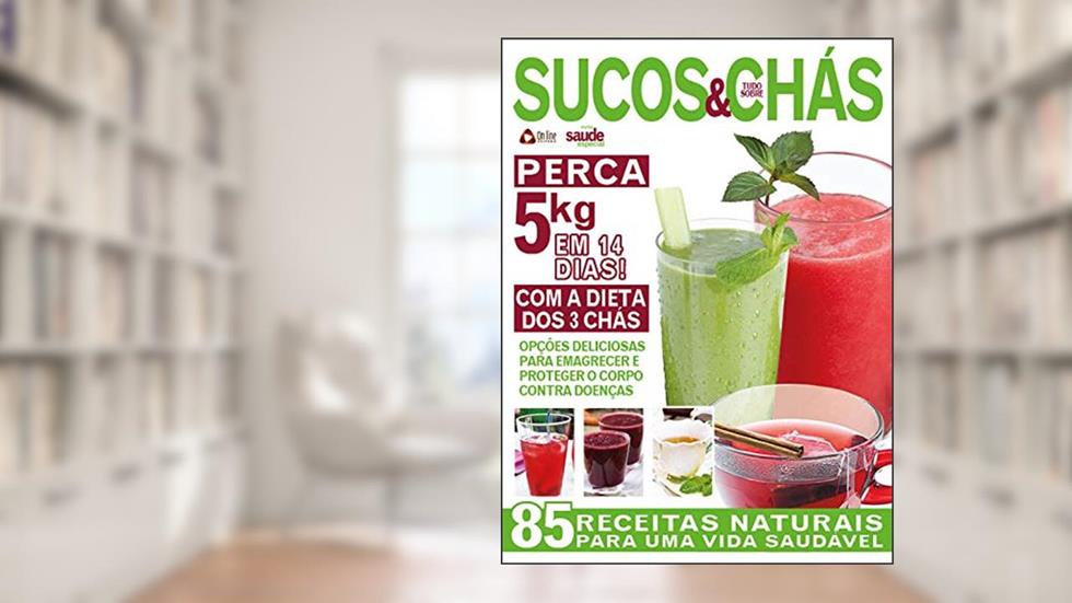 Revista Minha Saúde Especial 04 Chás e Sucos, do autor Online Editora