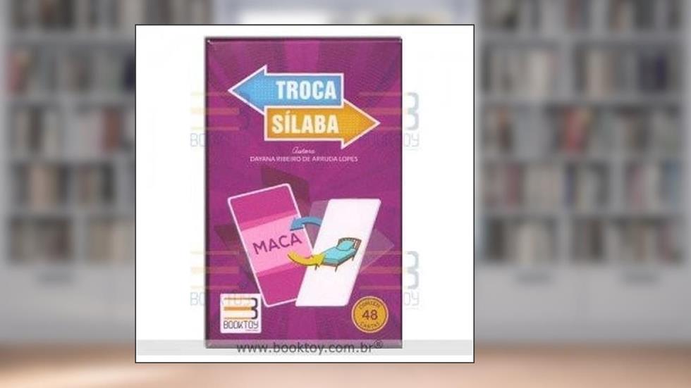 TROCA SILABA - 48 CARTAS, do autor DAYANA RIBEIRO DE ARRUDA LOPES