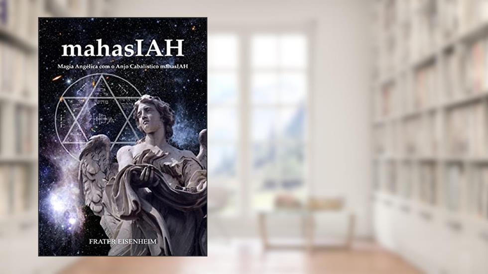 Mahasiah, do autor Frater Eisenheim