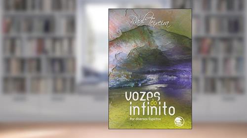 Capa de Vozes do Infinito, do autor Raul Teixeira