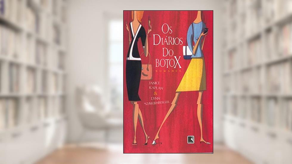 Os Diários do Botox, do autor Lynn Schnurnberger
