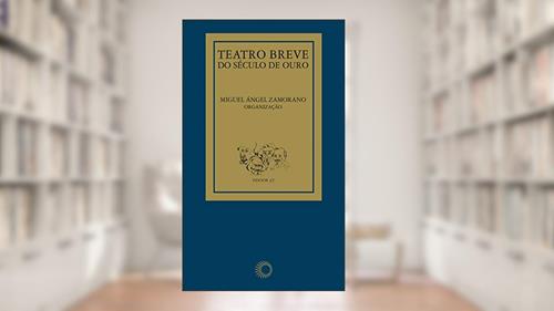 Capa de Teatro Breve do Século de Ouro: 37, do autor Miguel Angel Zamorano Heras
