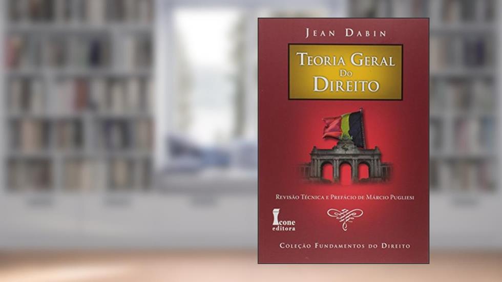 Teoria Geral do Direito, do autor Jean Dabin