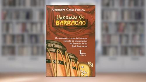 Capa de Umbanda de Barracão, do autor Alexandre Falosco