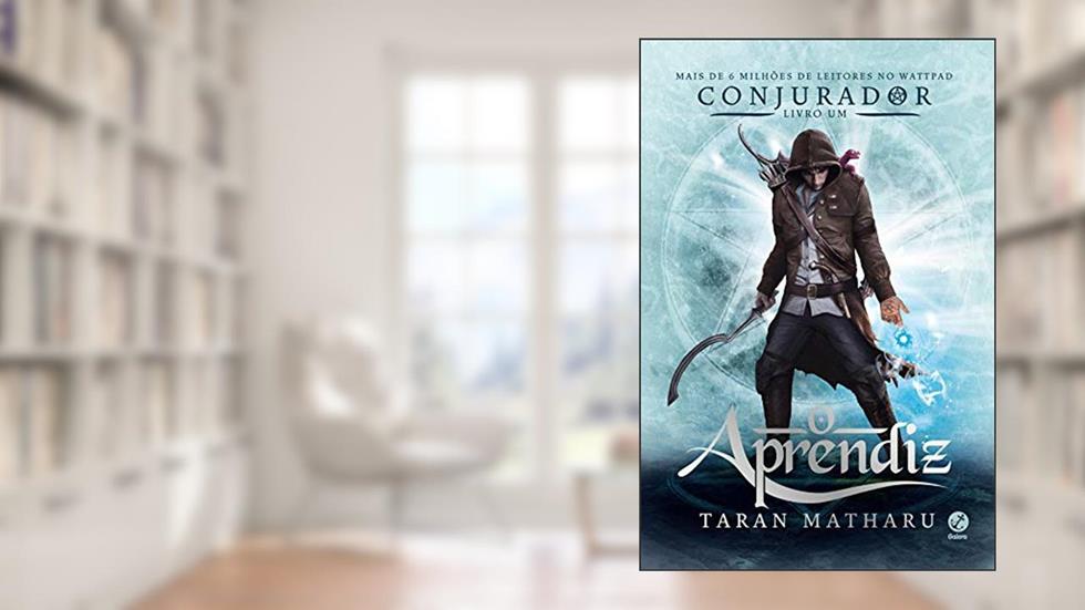 O Aprendiz (Conjurador Livro 1), do autor Taran Matharu