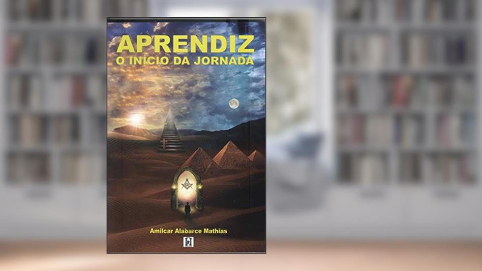 Aprendiz: o Início da Jornada, do autor Amilcar Alabarce Mathias