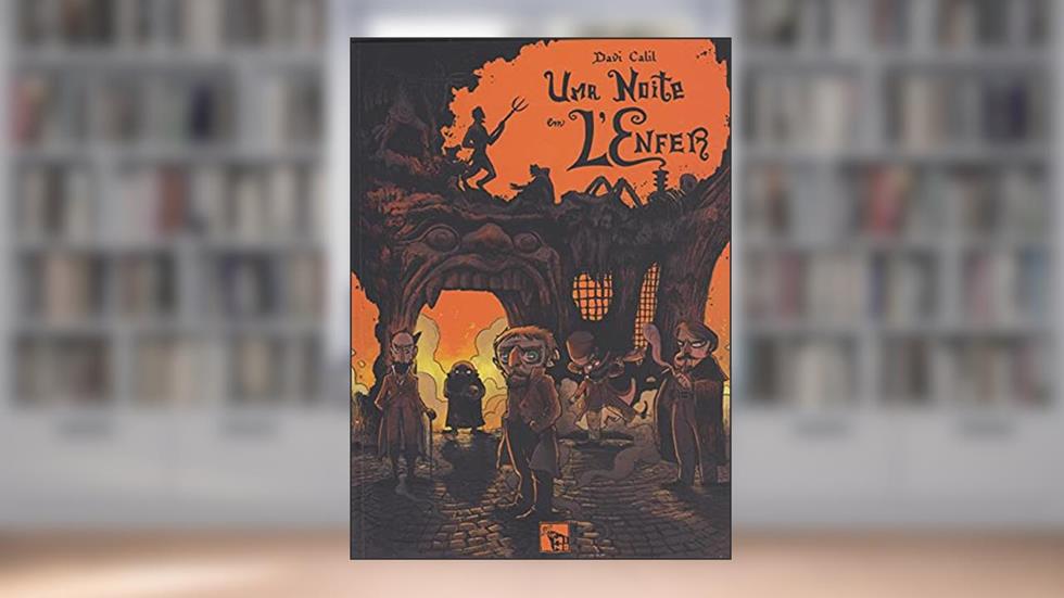 Uma Noite em L'Enfer, do autor Davi Calil