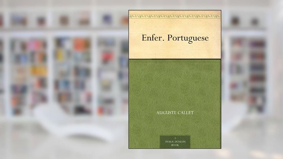 Enfer. Portuguese, do autor Auguste Callet