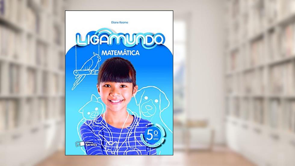 Ligamundo - Matemática - 5º Ano, do autor Elian Alabi Lucci