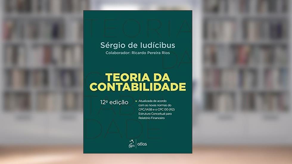 Teoria da Contabilidade, do autor Sérgio de IUDICIBUS