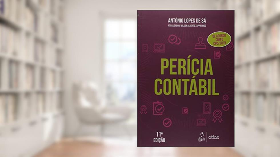 Perícia Contábil, do autor Antônio Lopes de Sá