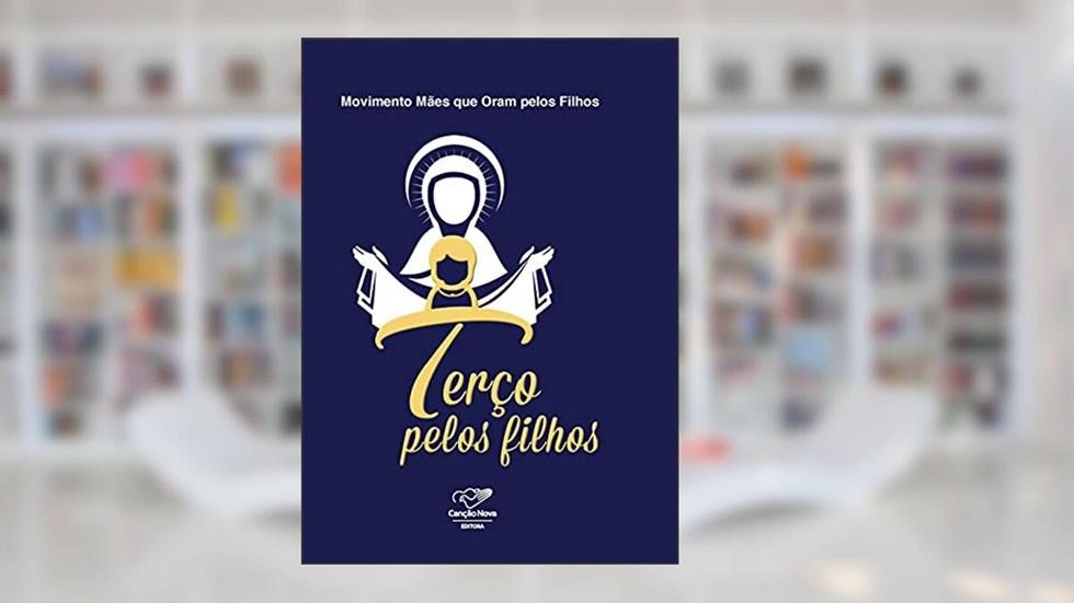 Terço Pelos Filhos, do autor Vários Autores