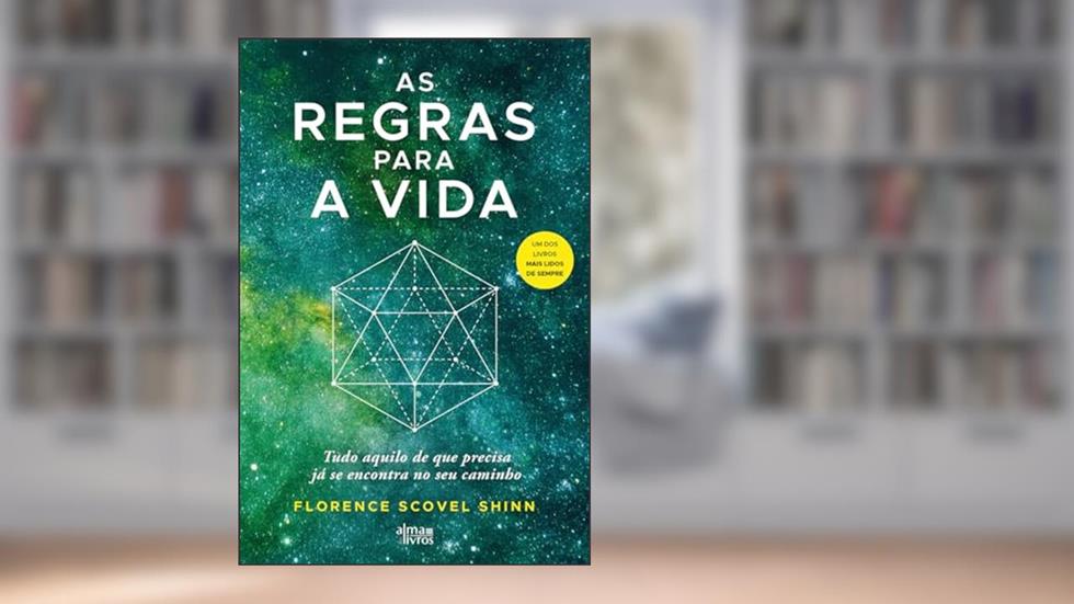 As Regras Para a Vida, do autor Florence Shinn