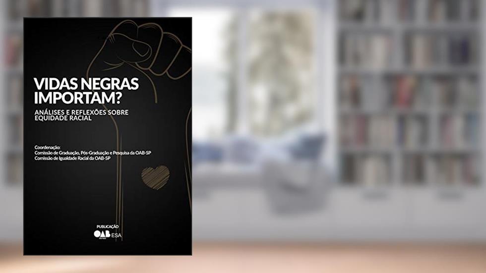 Vidas Negras Importam?, do autor Amarílis Costa; Julia Drummond; Lorraine Carvalho Silva; Izabella Cristina Gomes dos Santos