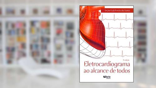 Capa de Eletrocardiograma ao Alcance de Todas, do autor Jose Luiz Ferreira dos Santos