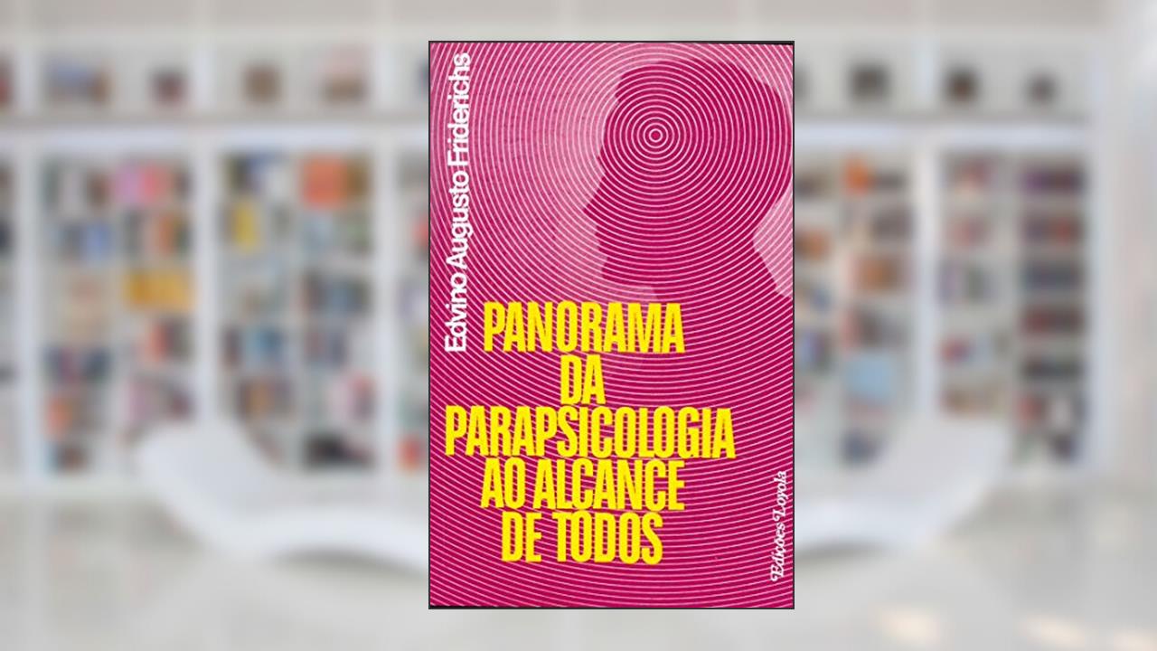 Capa de Panorama da parapsicologia ao alcance de todos, do autor Edvino Augusto Friderichs