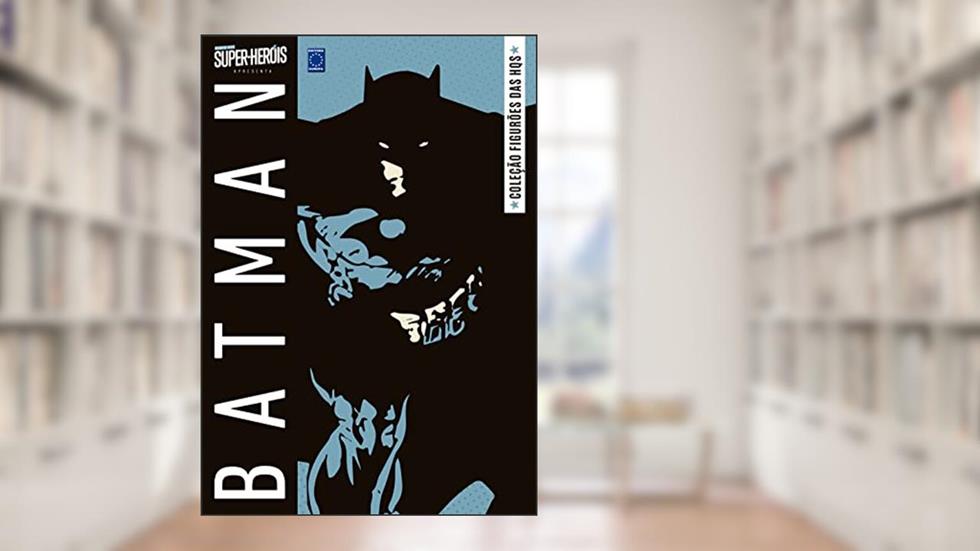 Coleção Figurões das HQs - Batman, do autor Editora Europa