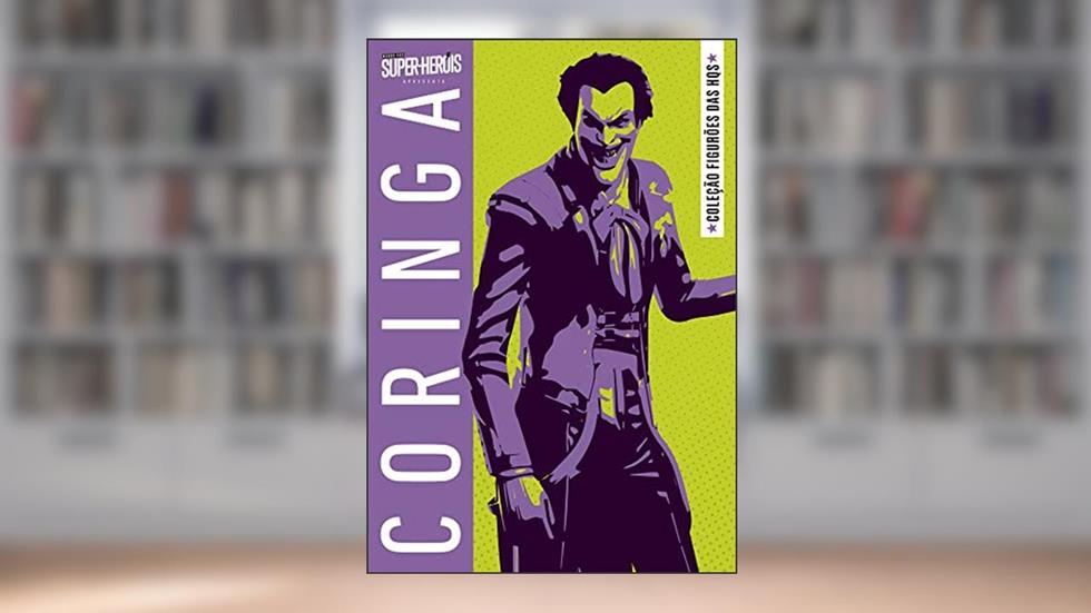 Coleção Figurões das HQs - Coringa, do autor Editora Europa