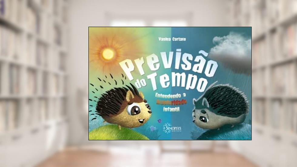Previsão do Tempo: Entendendo a Bipolaridade Infantil, do autor Vanina Cartaxo
