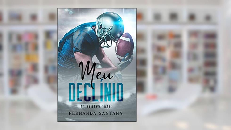 Meu declínio, do autor Fernanda Santana