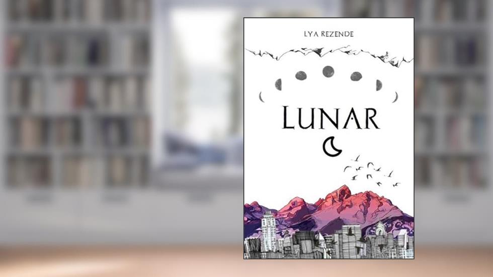 Lunar, do autor Lya Rezende