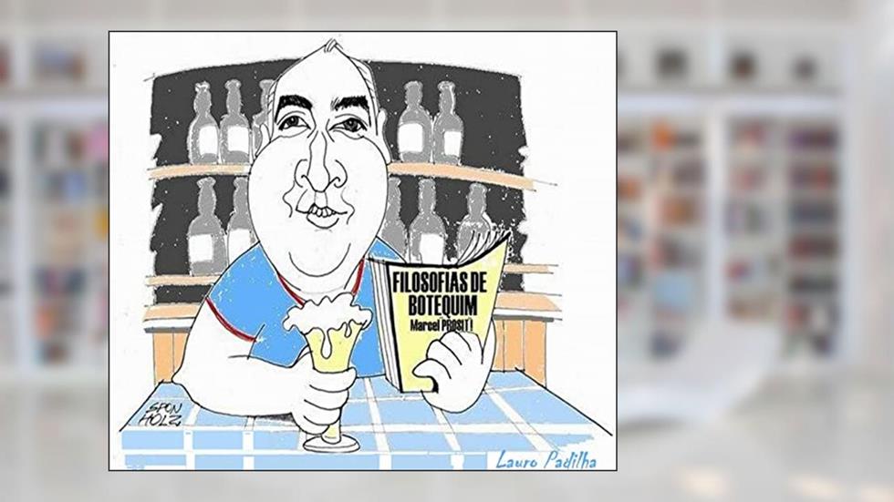 FILOSOFIAS DE BOTEQUIM: do Padilha, do autor Lauro Padilha