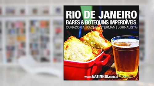 Capa de Eat in Rio. Bares & Botequins Imperdíveis do Rio de Janeiro 2015, do autor Rachel Sterman