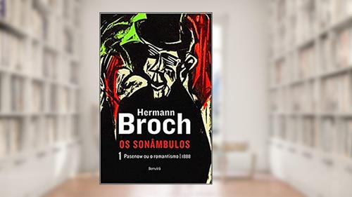 Capa de Pasenow ou o romantismo: Trilogia os sonâmbulos - Volume 1, do autor Hermann Broch