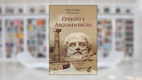 Capa de Direito e argumentação, do autor Leda Corrêa