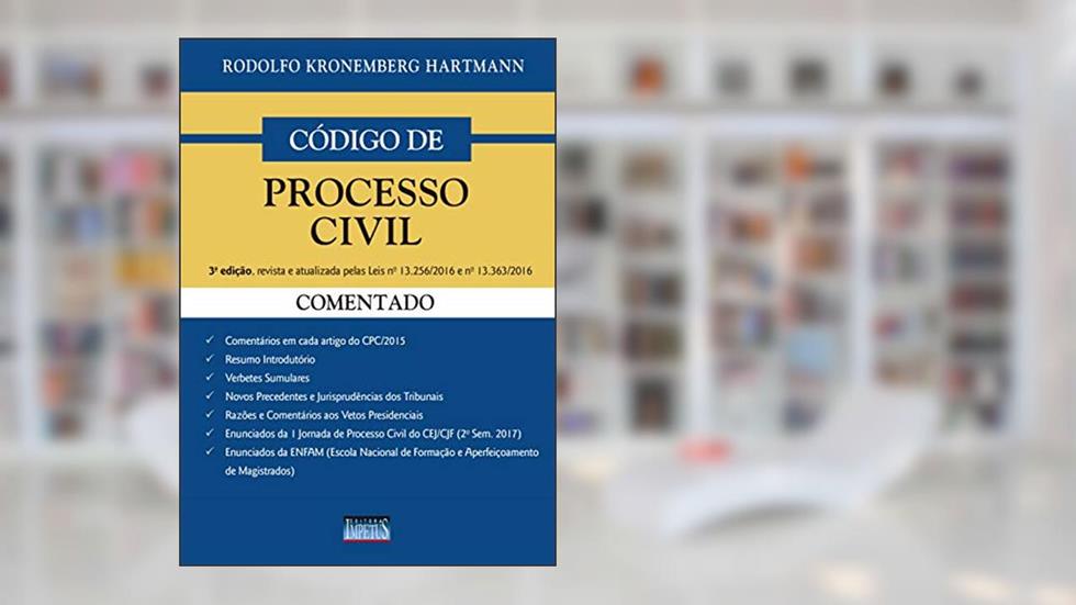 Código de Processo Civil. Comentado, do autor Rodolfo Hartmann