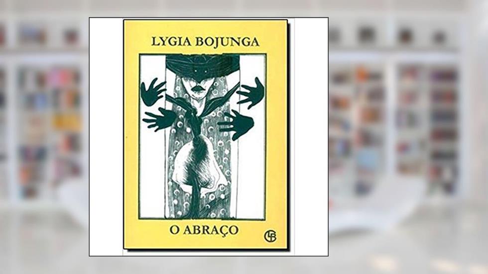 O Abraço, do autor Lygia Bojunga