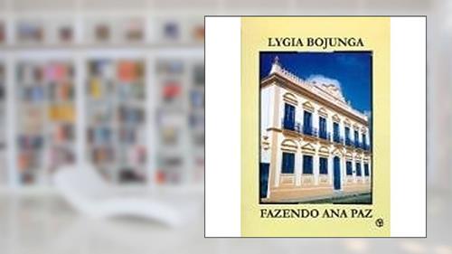 Capa de Fazendo Ana Paz, do autor Lygia Bojunga