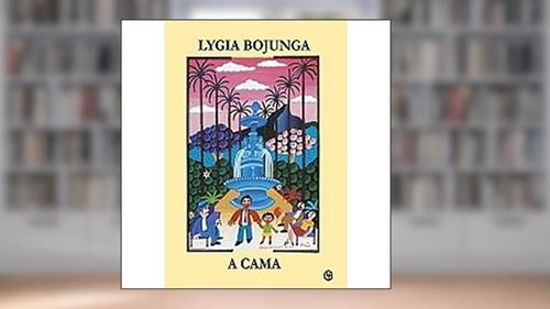 Capa de A Cama, do autor Lygia Bojunga