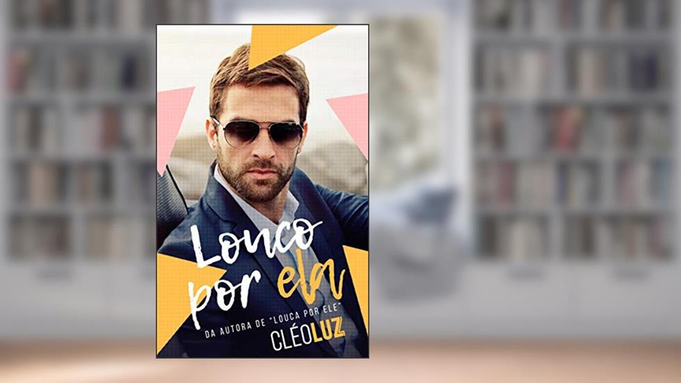 LOUCO POR ELA : BOX, do autor Cleo Luz