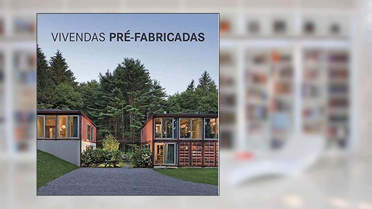 Vivendas Pre-fabricadas, do autor FKG