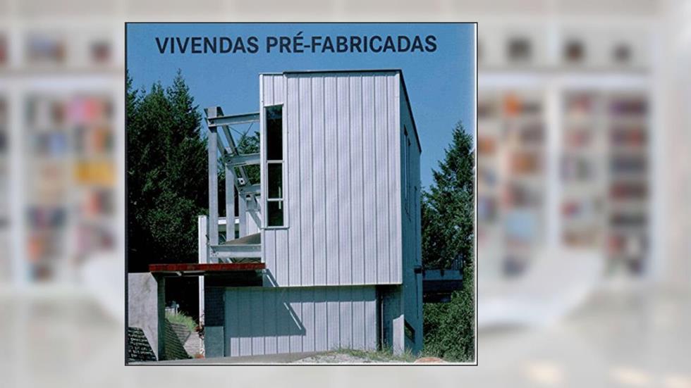 Viviendas Pré-fabricadas, do autor Konemann