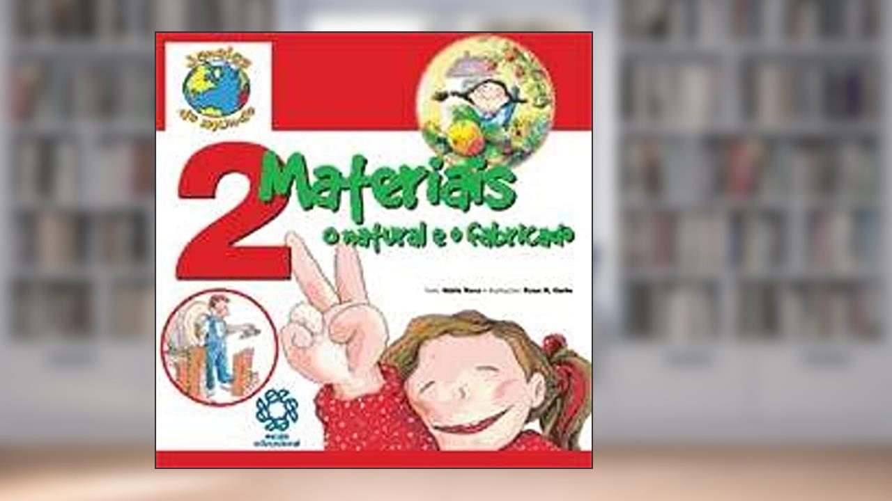 2 Materiais. O Natural e o Fabricado, do autor Vários Autores