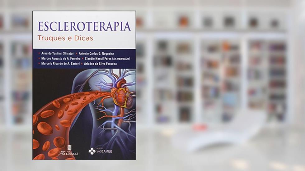 Escleroterapia - Truques e Dicas, do autor Arnaldo Yoshimi Shiratori