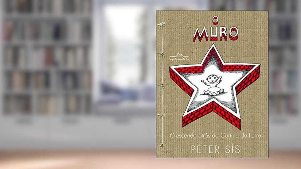 O muro, do autor Peter Sís