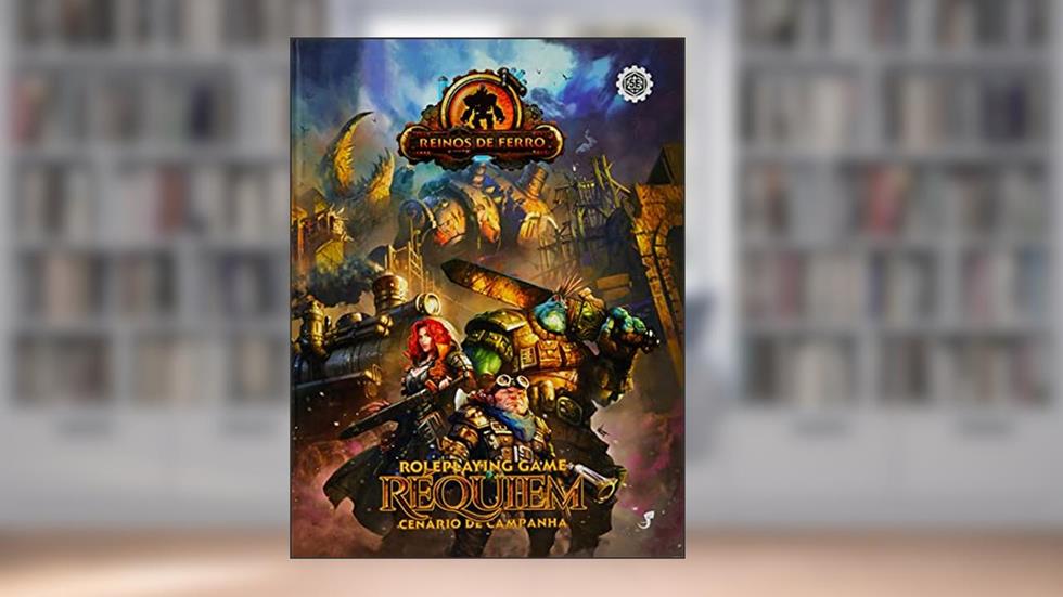 Reinos de Ferro Réquiem, do autor Matt Goetz; Orrin Grey; Curtis Howard; William Hungerford; Douglas Seacat