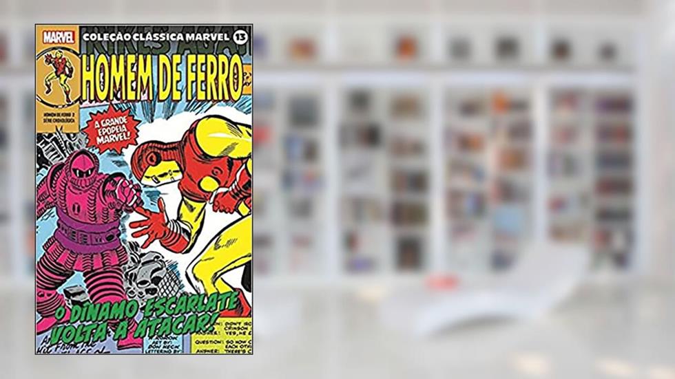 Coleção Clássica Marvel Vol. 13 - Homem de Ferro Vol. 2, do autor Stan Lee; N. Korok
