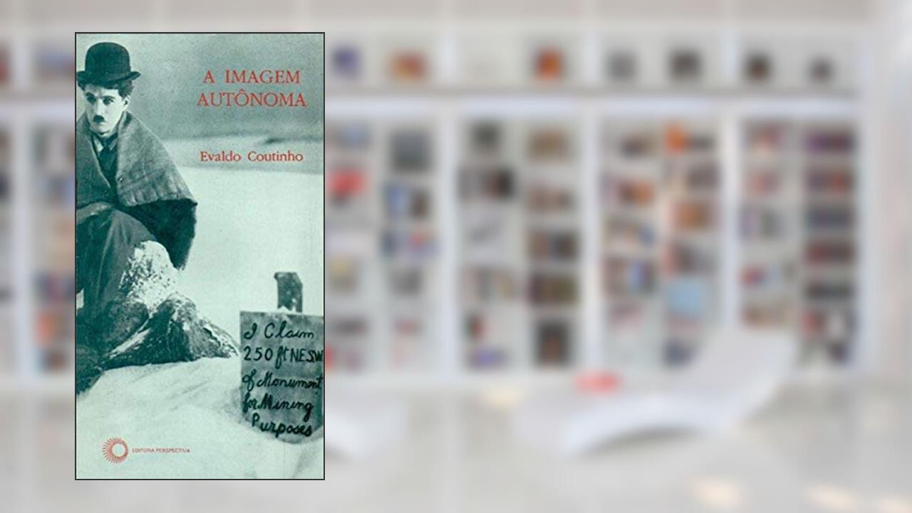A imagem autônoma, do autor Evaldo Coutinho