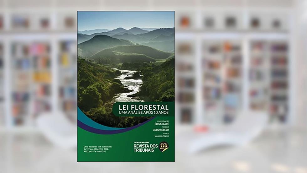 Lei Florestal, do autor Édis Milaré