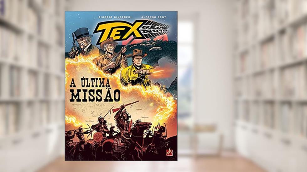 Tex graphic novel Nº 10: A ultima missão, do autor Giorgio Giusfredi