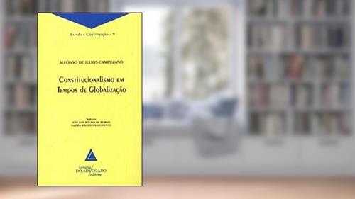 Capa de Constitucionalismo Em Tempos De Globalização, do autor Alfonso de Julios-Campuzano