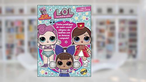 Capa de LOL Surprise - Livro de atividades especial: Venha participar do maior evento olímpico da história com as bonecas campeãs!, do autor On Line Editora