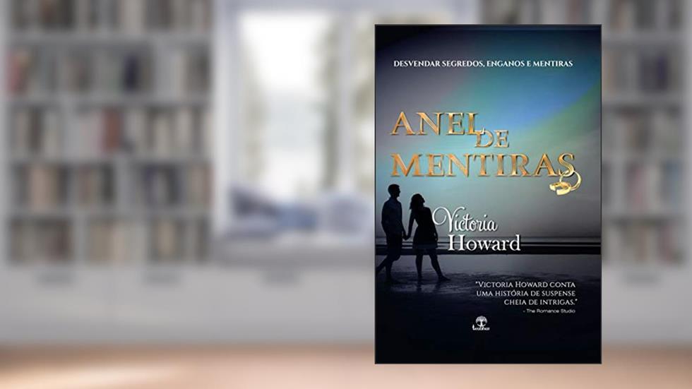 Anel de Mentiras, do autor Victoria Howard