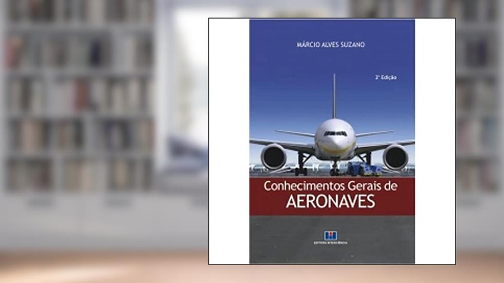 Conhecimentos Gerais de Aeronaves, do autor Márcio Alves Suzano